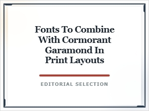 Complementary Fonts for Cormorant Garamond in Print